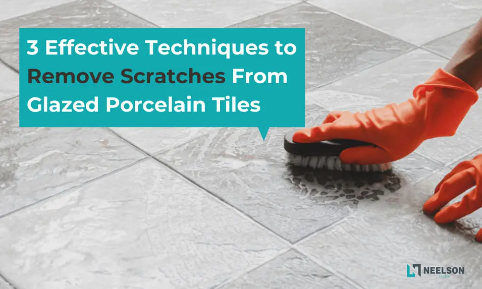 Glazed Porcelain Tiles, How To Get Black Scuff Marks Off Tile Floors